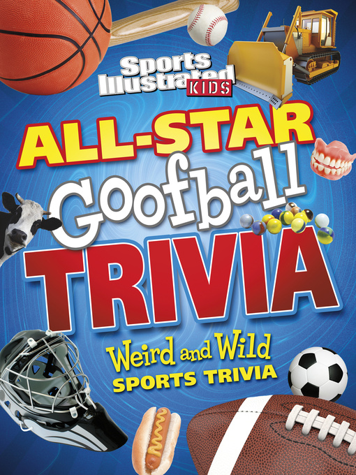 Title details for All-Star Goofball Trivia by Matt Chandler - Available